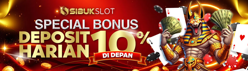 BONUS HARIAN 10% DI DEPAN